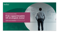 Framsida på rapport från Invici om framtidens ekonomifunktion.